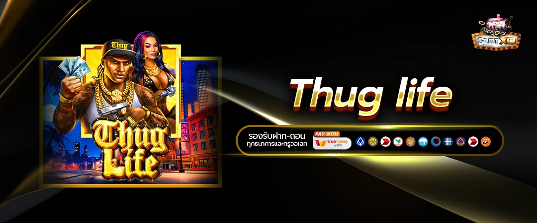 Thug Life